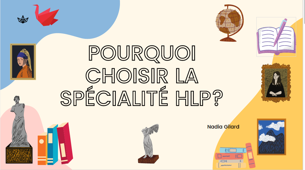 La spécialité HLP